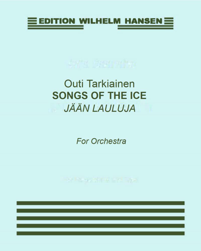 Songs of the Ice (Jään Lauluja) — Outi Tarkiainen