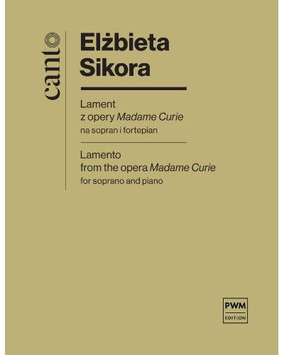 Lamento from the opera 'Madame Curie' — Elżbieta Sikora
