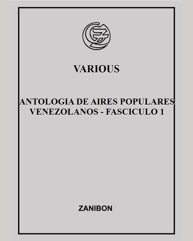 Antologia de aires populares venezolanos - Fasciculo 1 — 合集