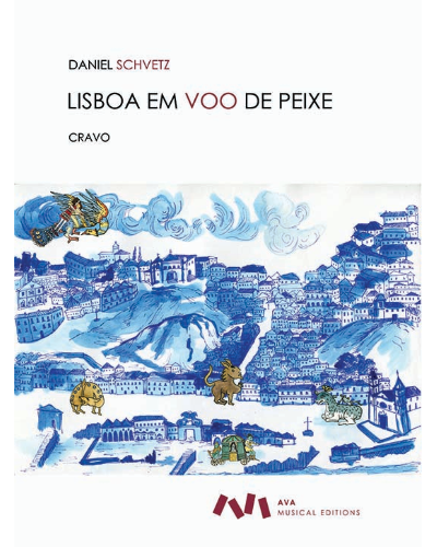 Lisboa em voo de peixe — Daniel Schvetz