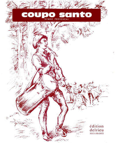 Coupo Santo: Hymne Provencal — Henri Carol