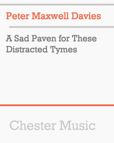 A Sad Paven for These Distracted Tymes — 马克斯韦尔·戴维斯