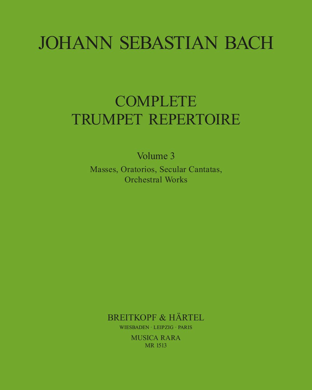 Vollständiges Trompeten-Repertoire, Vol. 3 — Johann Sebastian Bach