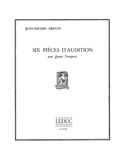 Six Pièces d'Audition (for Four Trumpets) — Jean-Michel Defaye