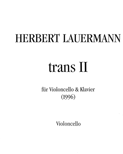 trans II (1996) — Herbert Lauermann