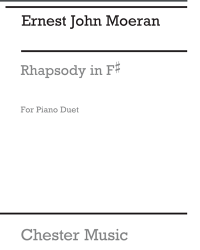 Rhapsody in F-sharp (Two Piano Reduction) — Ernest John Moeran