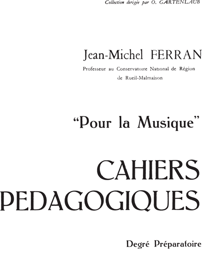 Cahiers Pedagogiques Vol. A — Jean-Michel Ferran