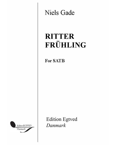 Ritter Frühling, op. 13/1 — 尼尔斯·加德