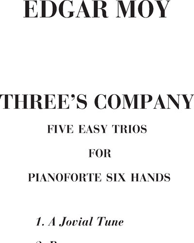 Three's company (Five easy trios) — Edgar Moy