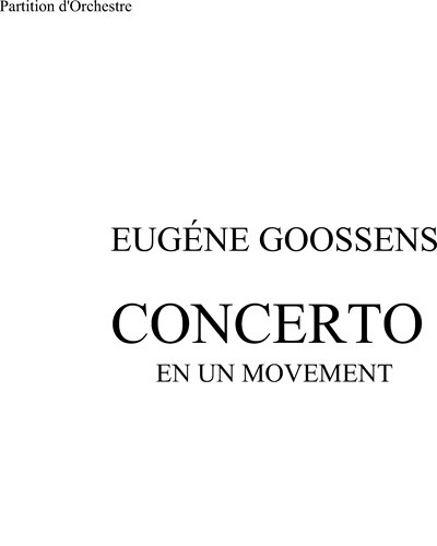Concerto in One Movement, op. 95 — Eugene Goossens