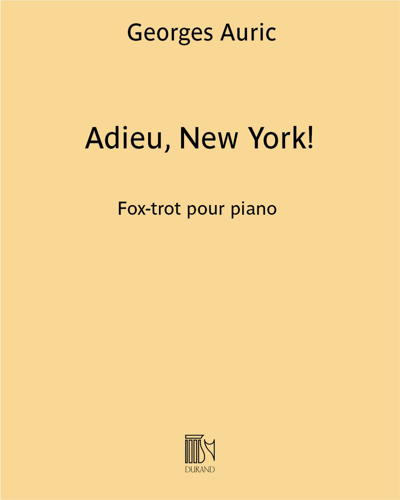 Adieu, New York! — 奥里克