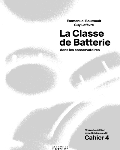 La Classe de Batterie, Vol. 4 — Emmanuel Boursault
