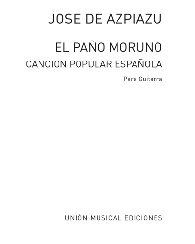 El paño moruno — José de Azpiazu