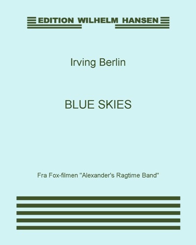 Blue Skies — 欧文·柏林