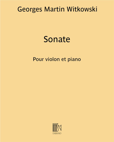 Sonate pour violon et piano — Georges Martin Witkowski