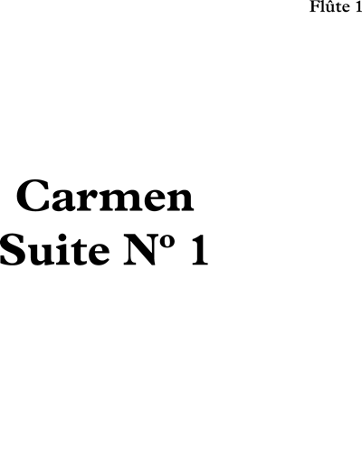 Carmen Suite No.1 — 比才