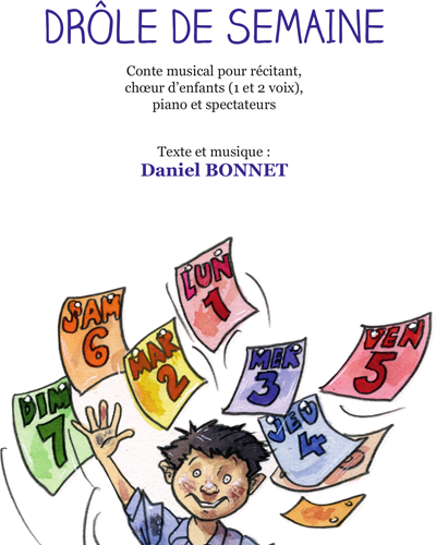 Drôle de semaine (sans CD) — Daniel Bonnet