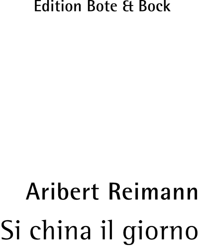 Si china il giorno — Aribert Reimann