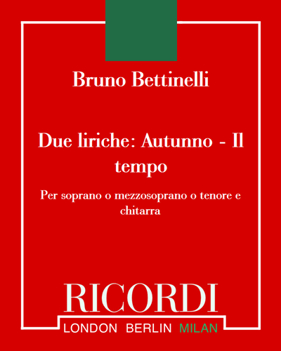 Due liriche: Autunno - Il tempo — Bruno Bettinelli