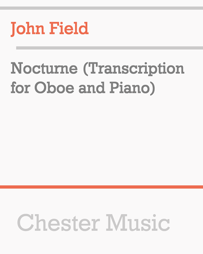 Nocturne (Transcription for Oboe and Piano) — 约翰·菲尔德