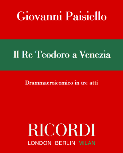 Il Re Teodoro in Venezia — 帕伊谢洛