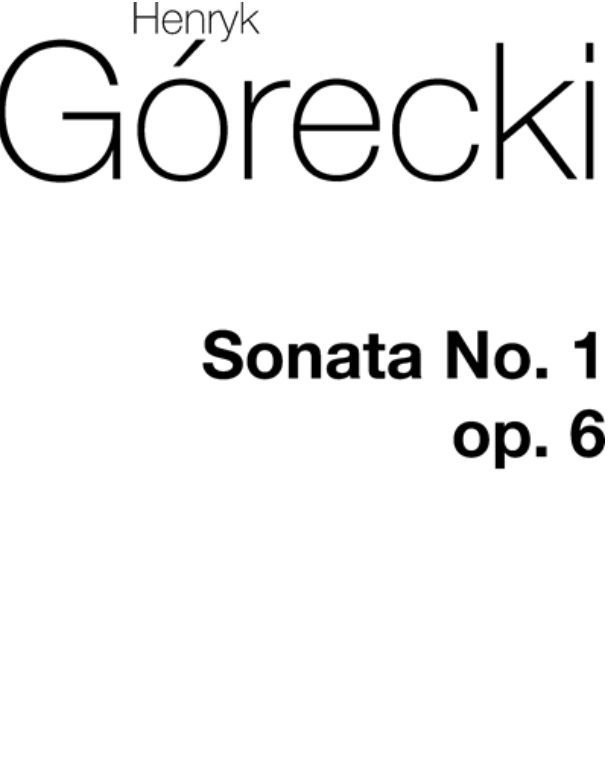 Piano Sonata No. 1, op. 6 — 戈雷茨基