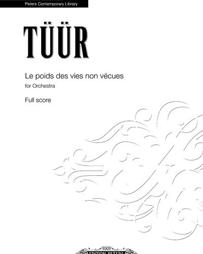 Le poids des vies non vécues — Erkki-Sven Tüür