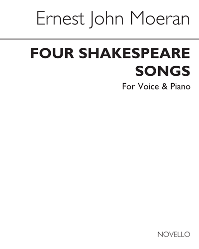 Four Shakespeare Songs — Ernest John Moeran