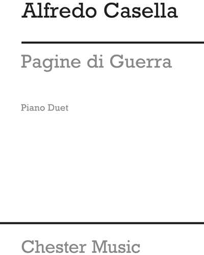 Pagine di Guerra (Arrangement for Piano Four Hands) — 阿尔弗雷多·卡塞拉