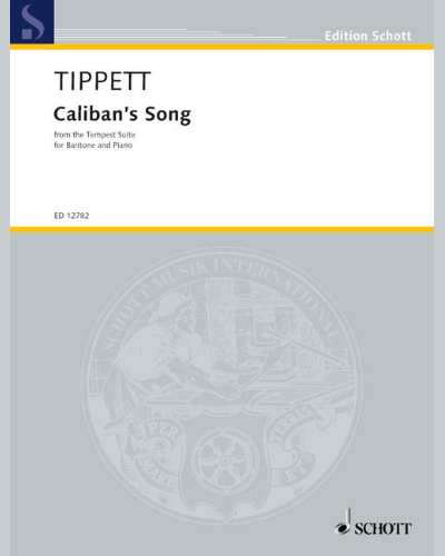 Caliban's Song — 迈克尔·蒂皮特