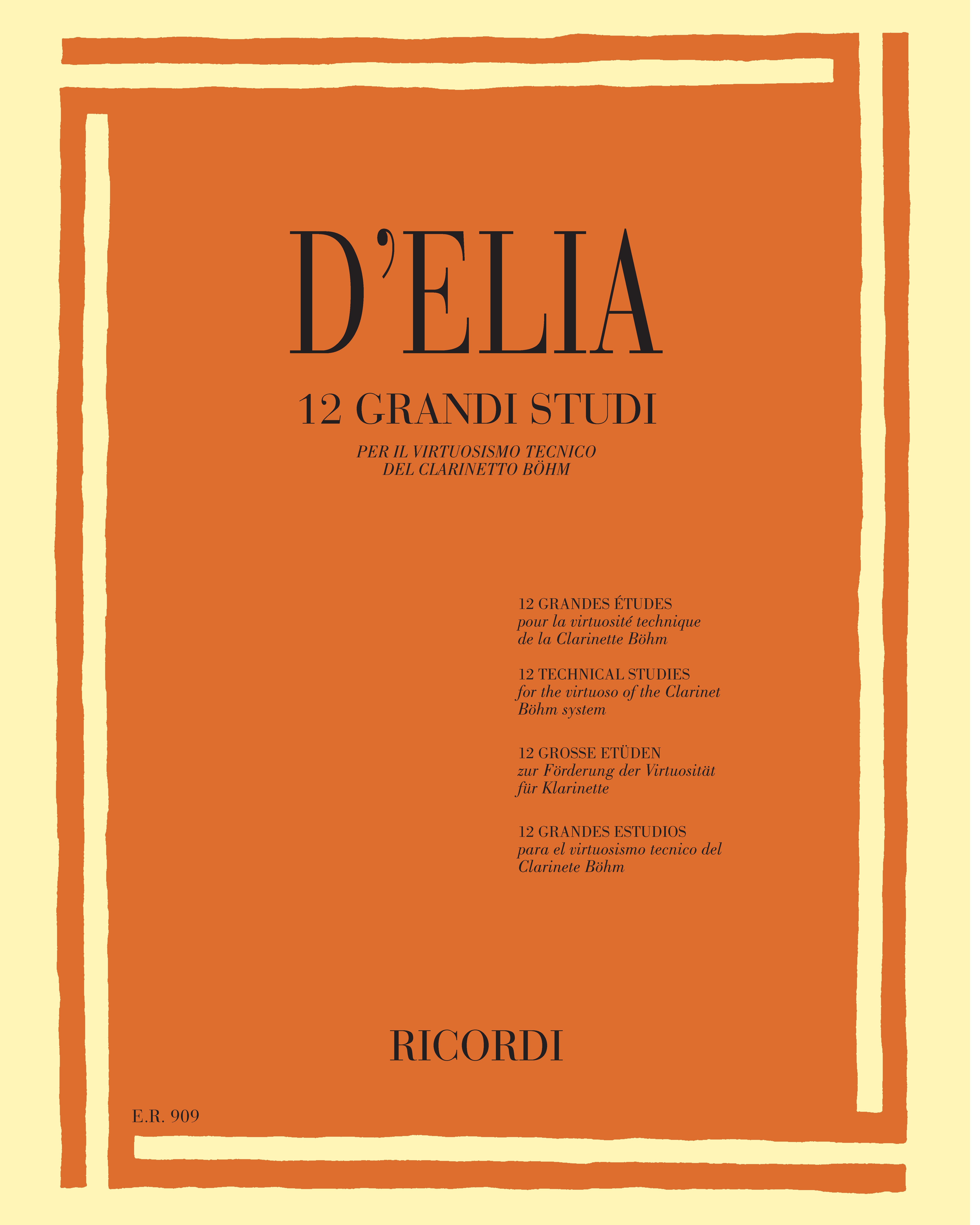12 Grandi studi per il virtuosismo tecnico del clarinetto böhm — Antonio d' Elia