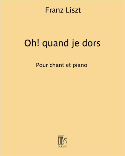 Oh! Quand Je Dors — 李斯特