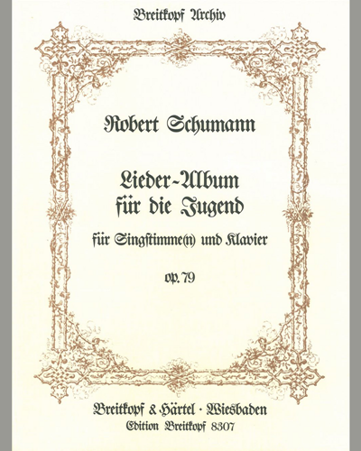 Lieder-Album für die Jugend, op. 79 — Robert Schumann