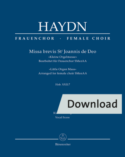 Missa brevis St. Joannis de Deo Hob. XXII:7 "Little Organ Mass" — 海顿