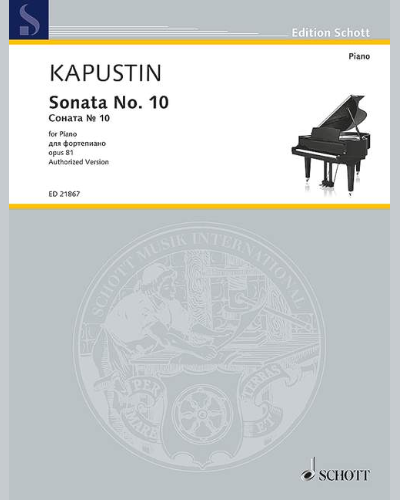 Sonata No. 10, op. 81 — 尼古拉·卡普斯汀