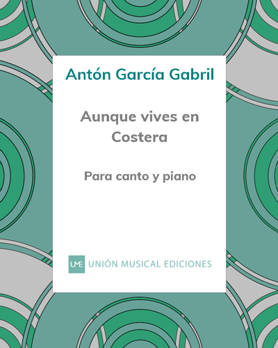Aunque vives en Costera — Antón García Abril