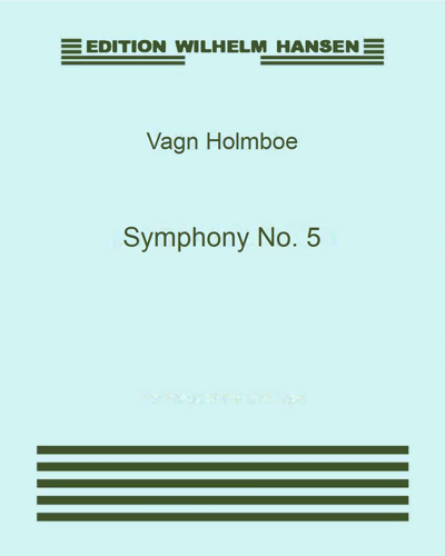 Symphony No. 5, op. 35 — Vagn Holmboe