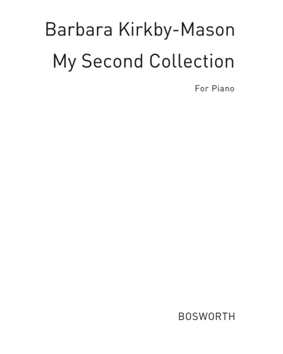 My Second Collection — Barbara Kirkby-Mason
