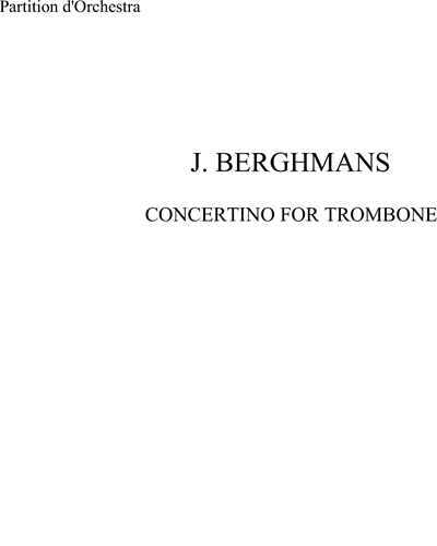 Concertino for Trombone and Orchestra — José Berghmans