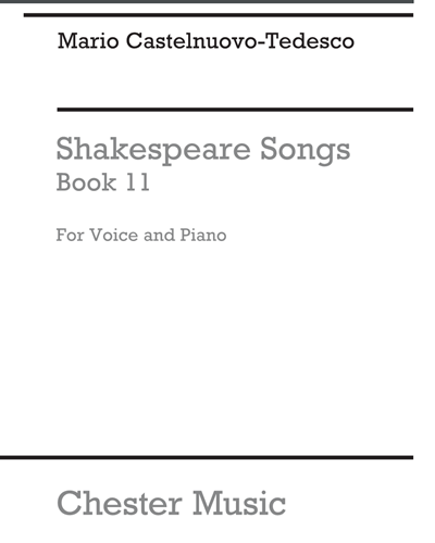 Shakespeare Songs, Book 11 — Mario Castelnuovo-Tedesco