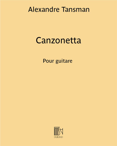 Canzonetta (extrait n. 1 de "Trois pièces") — Alexandre Tansman