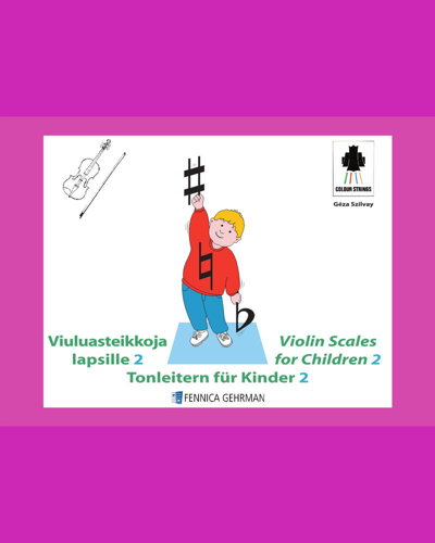 Colourstrings Violin ABC: Scales for Children 2 — Géza Szilvay