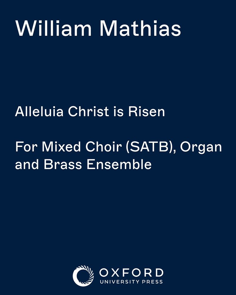 Alleluia Christ is Risen — William Mathias