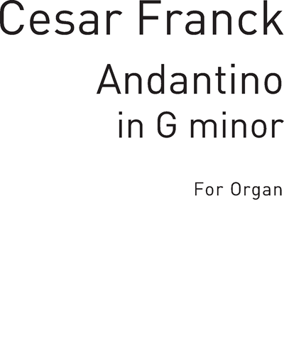 Andantino in G minor — 弗兰克