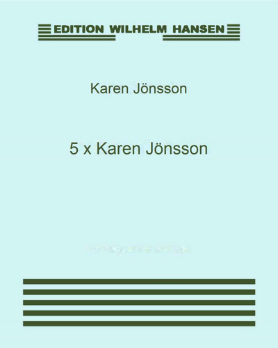 5 x Karen Jönsson — Karen Jönsson