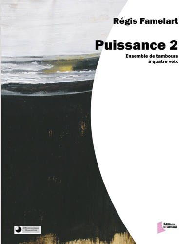 Puissance 2 — Regis Famelart