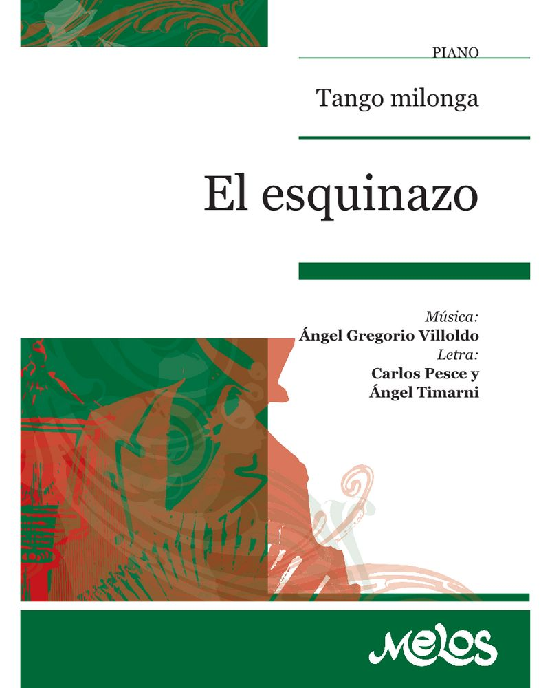 El esquinazo — Ángel Gregorio Villoldo