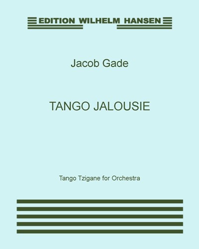 Tango Jalousie — Jacob Gade