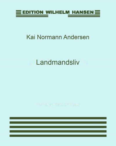 Landmandsliv — Kai Normann Andersen