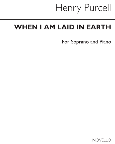 When I Am Laid in Earth (from 'Dido and Aeneas') — Henry Purcell